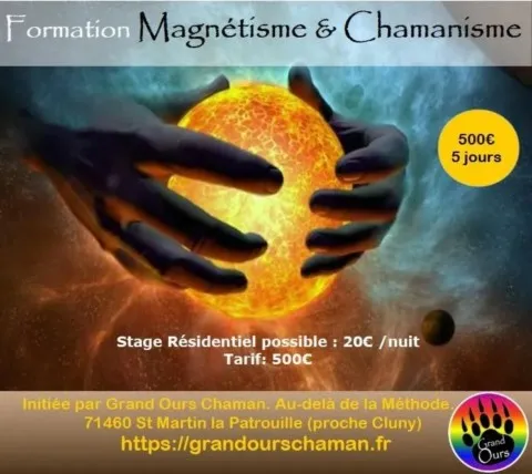 formation magnétisme et chamanisme
